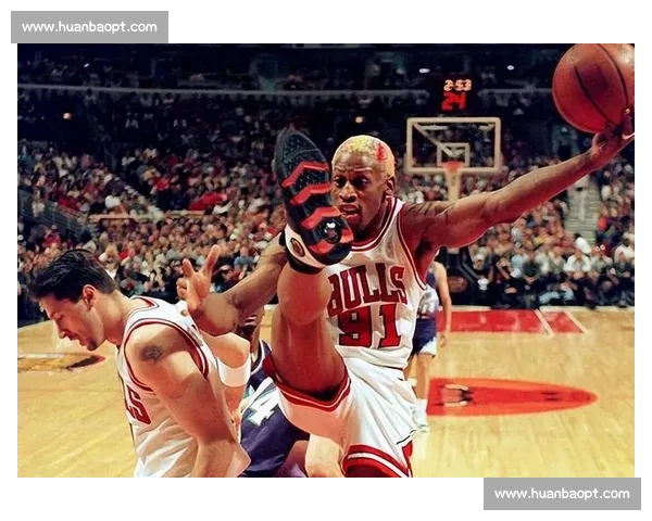 篮球怪才罗德曼如何以叛逆性格改写NBA防守历史并影响世界篮球文化